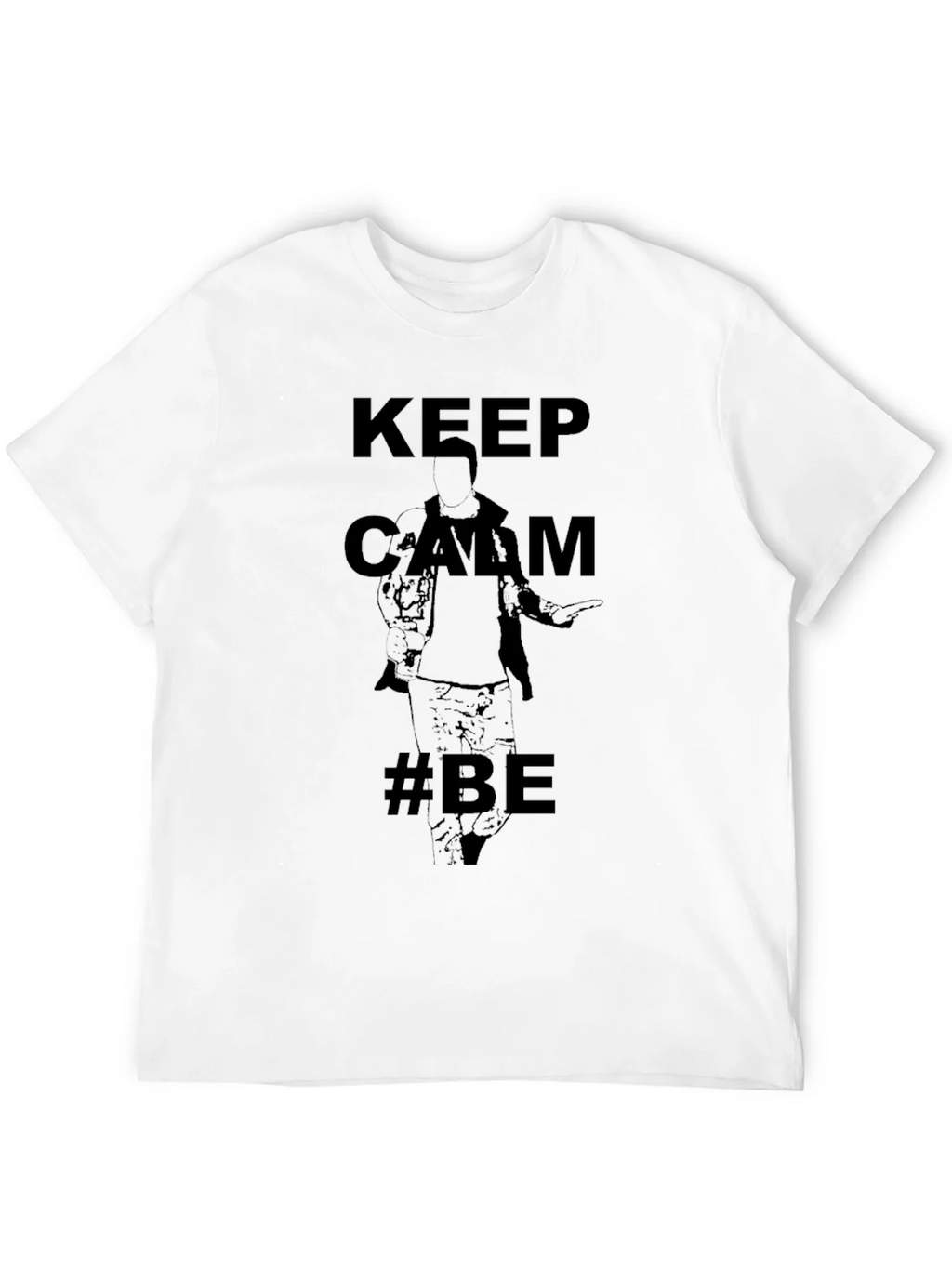 Keep Calm #BE T-Shirt - Black product image 4