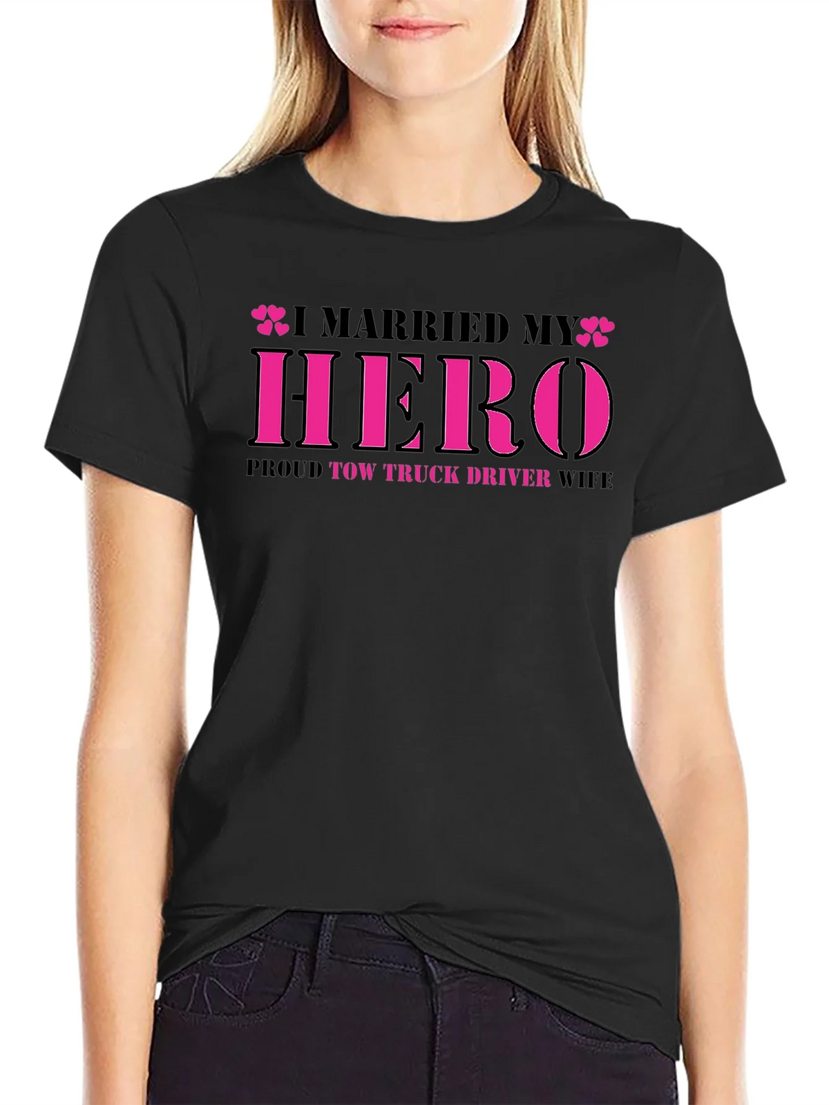 I Married My Hero Tow Truck Driver Wife T-Shirt product image 2