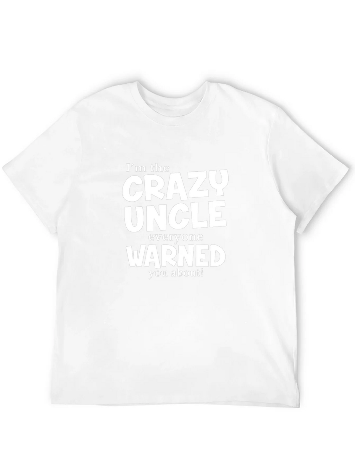 Crazy Uncle T-Shirt - Warning Included! product image 3