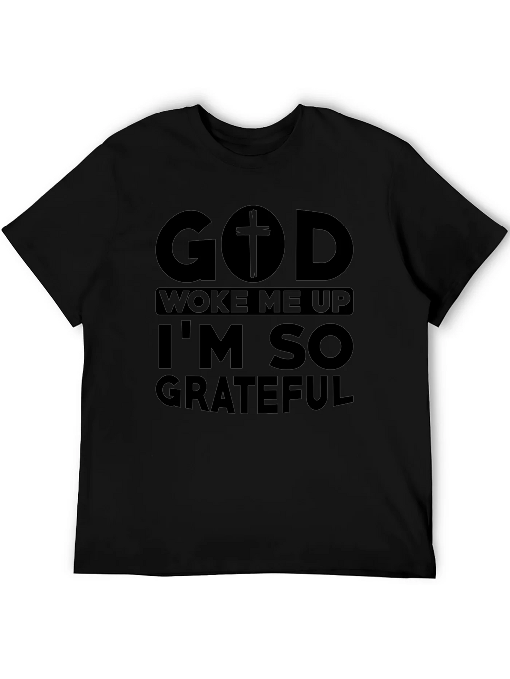 God Woke Me Up Grateful Black Tee product image 5