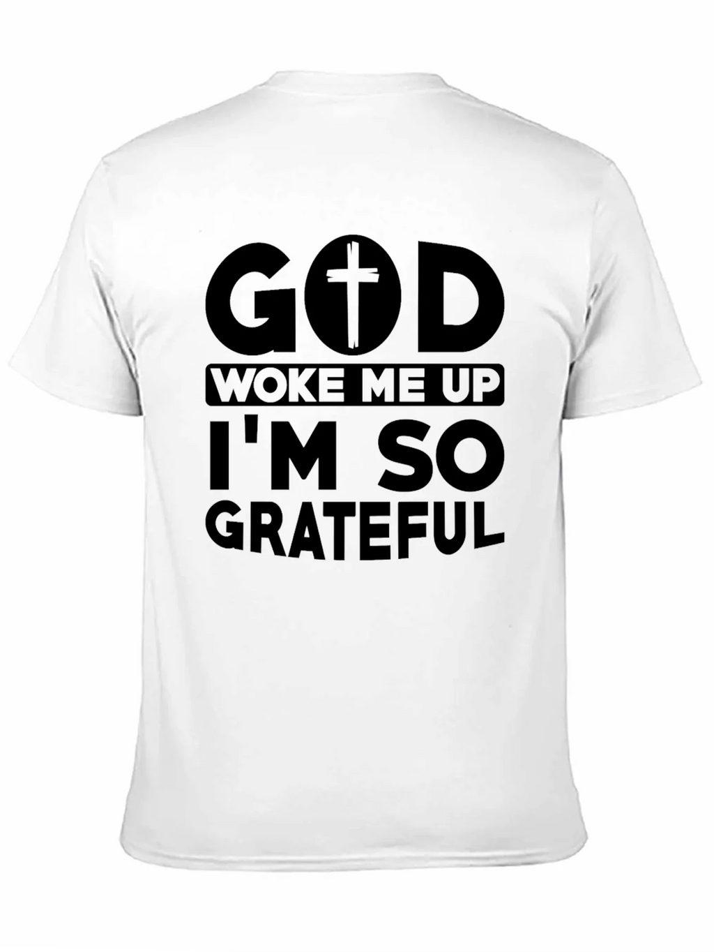 God Woke Me Up Grateful Black Tee product image 10