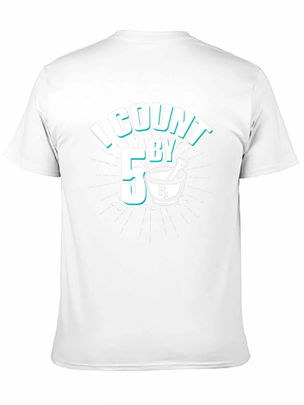 I Count By 5 Pharmacist Black T-Shirt product image 9