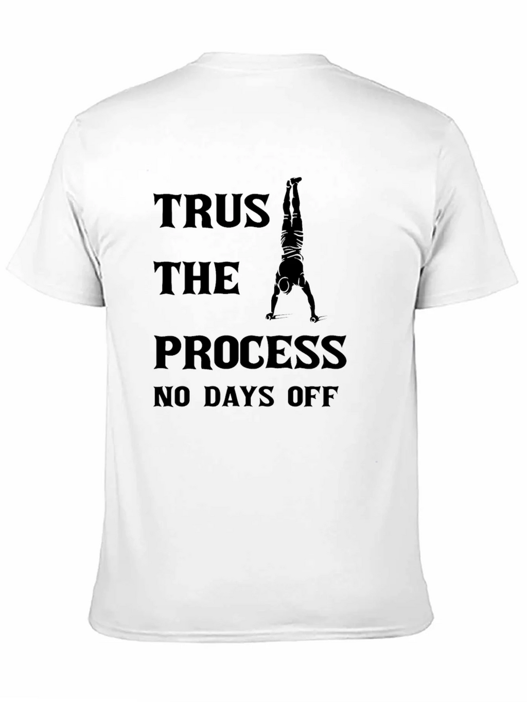 Trust the Process Graphic Tee - No Days Off product image 10