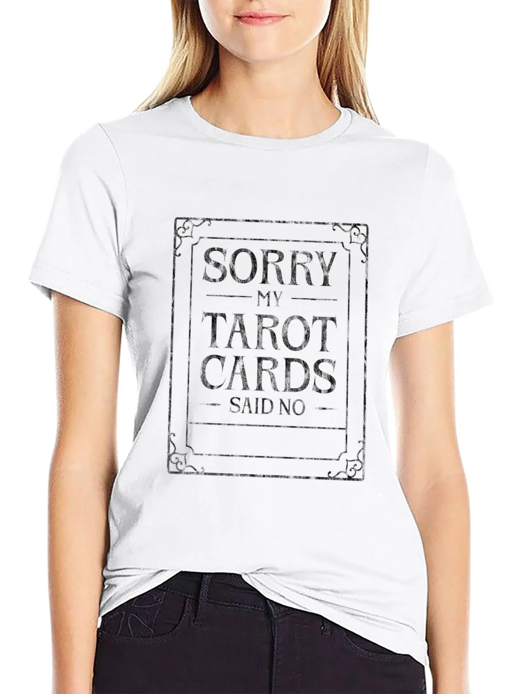 Sorry My Tarot Cards Said No Black T-Shirt product image 8