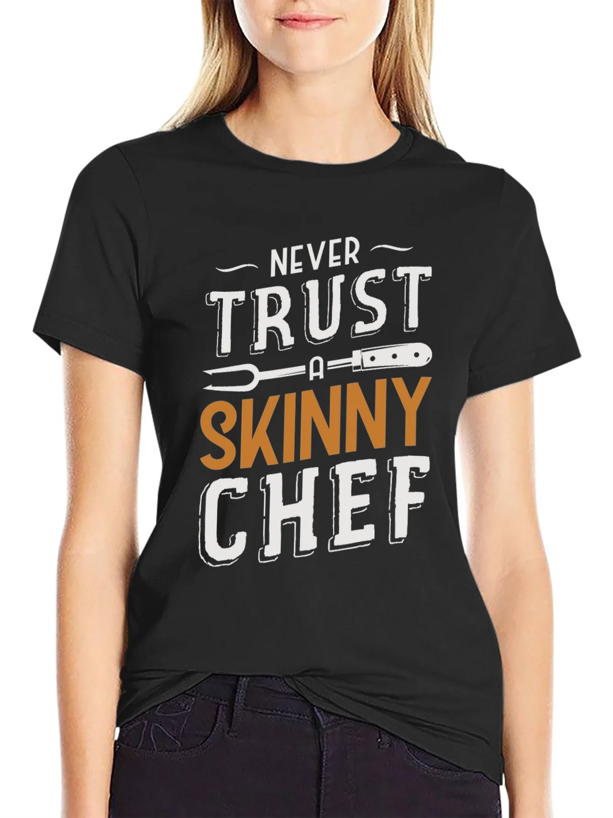 Never Trust a Skinny Chef T-Shirt product image 2