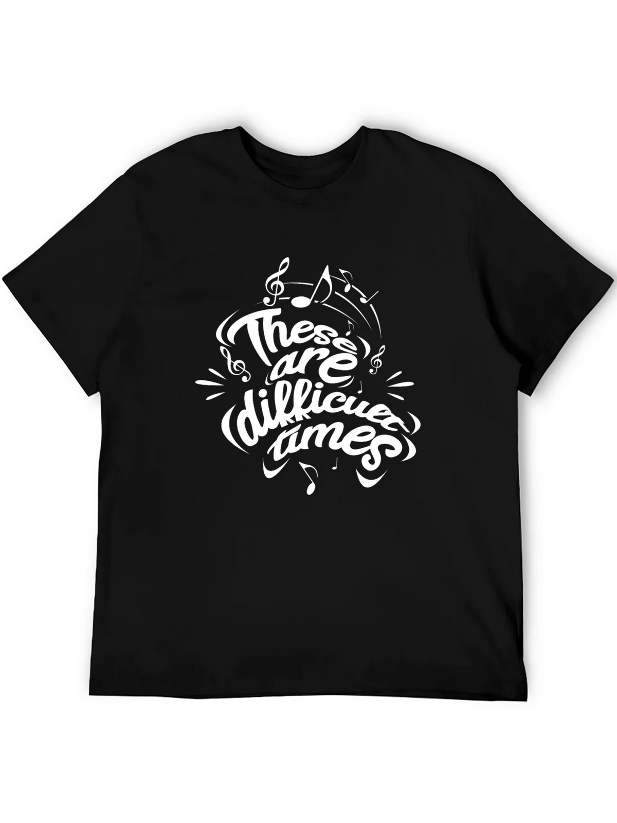 These are Difficult Times Graphic T-Shirt product image 5