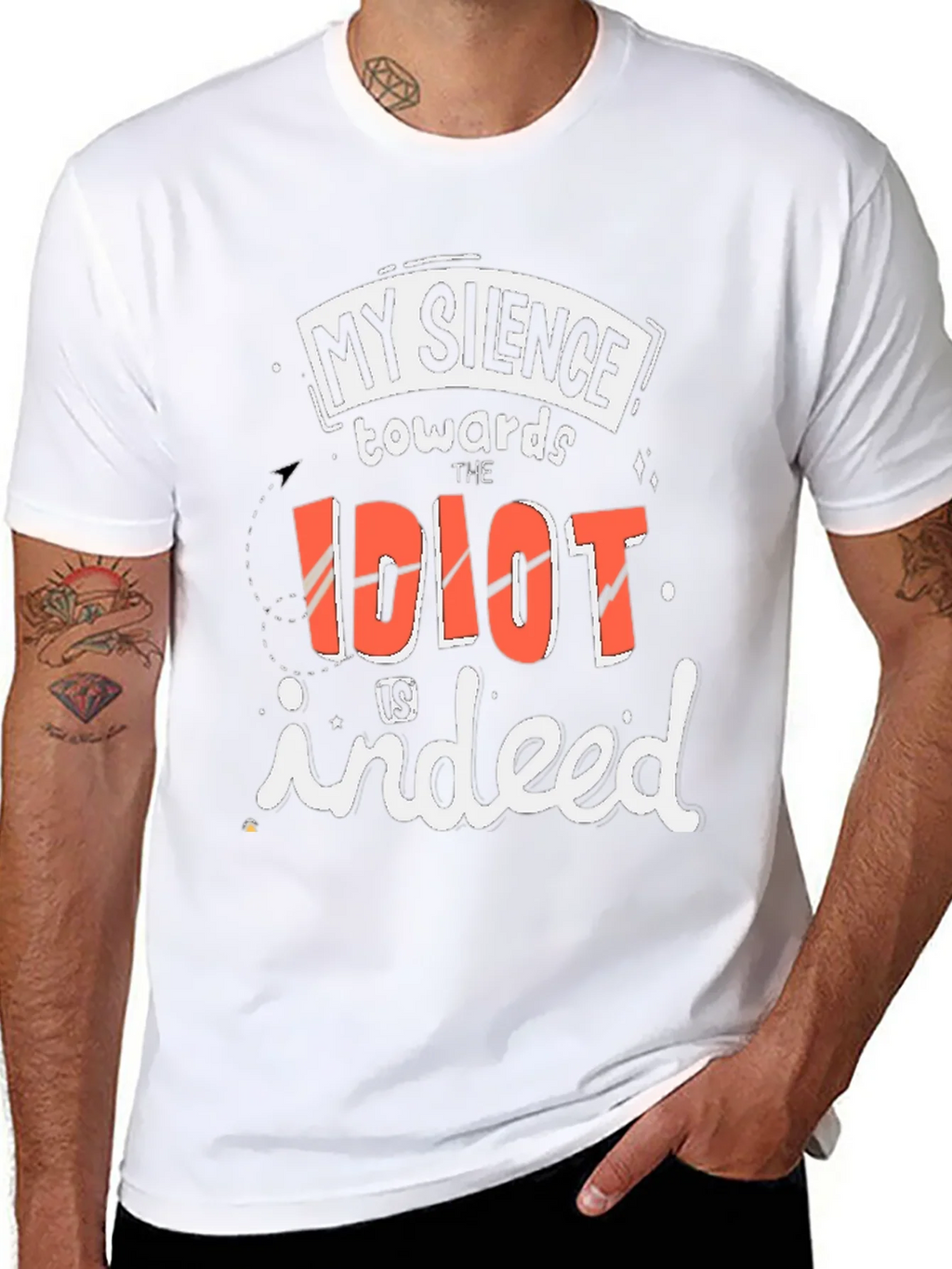 My Silence Towards the Idiot T-Shirt product image 6