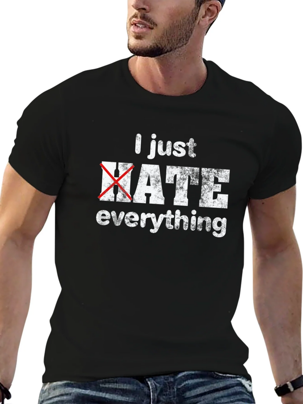 I Just Hate Everything Funny Graphic T-Shirt product image 6