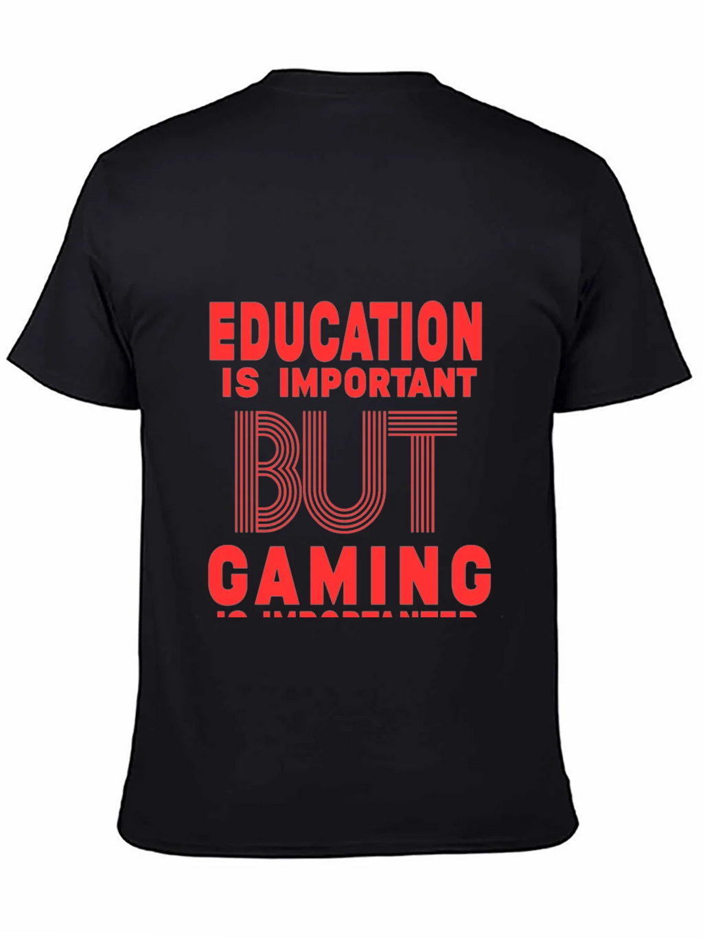Education is Important But Gaming T-Shirt product image 2