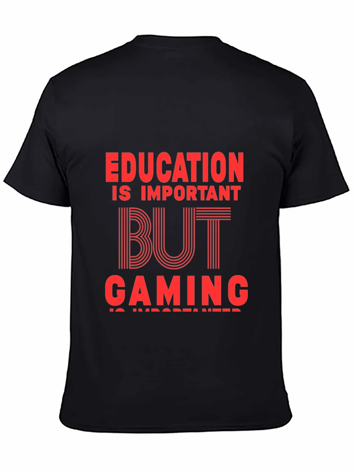 Education is Important But Gaming T-Shirt product image 2