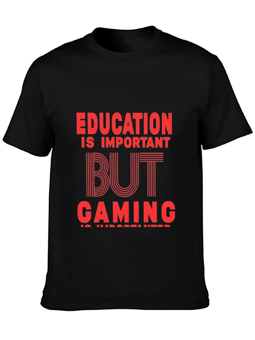 Education is Important But Gaming T-Shirt product image 1