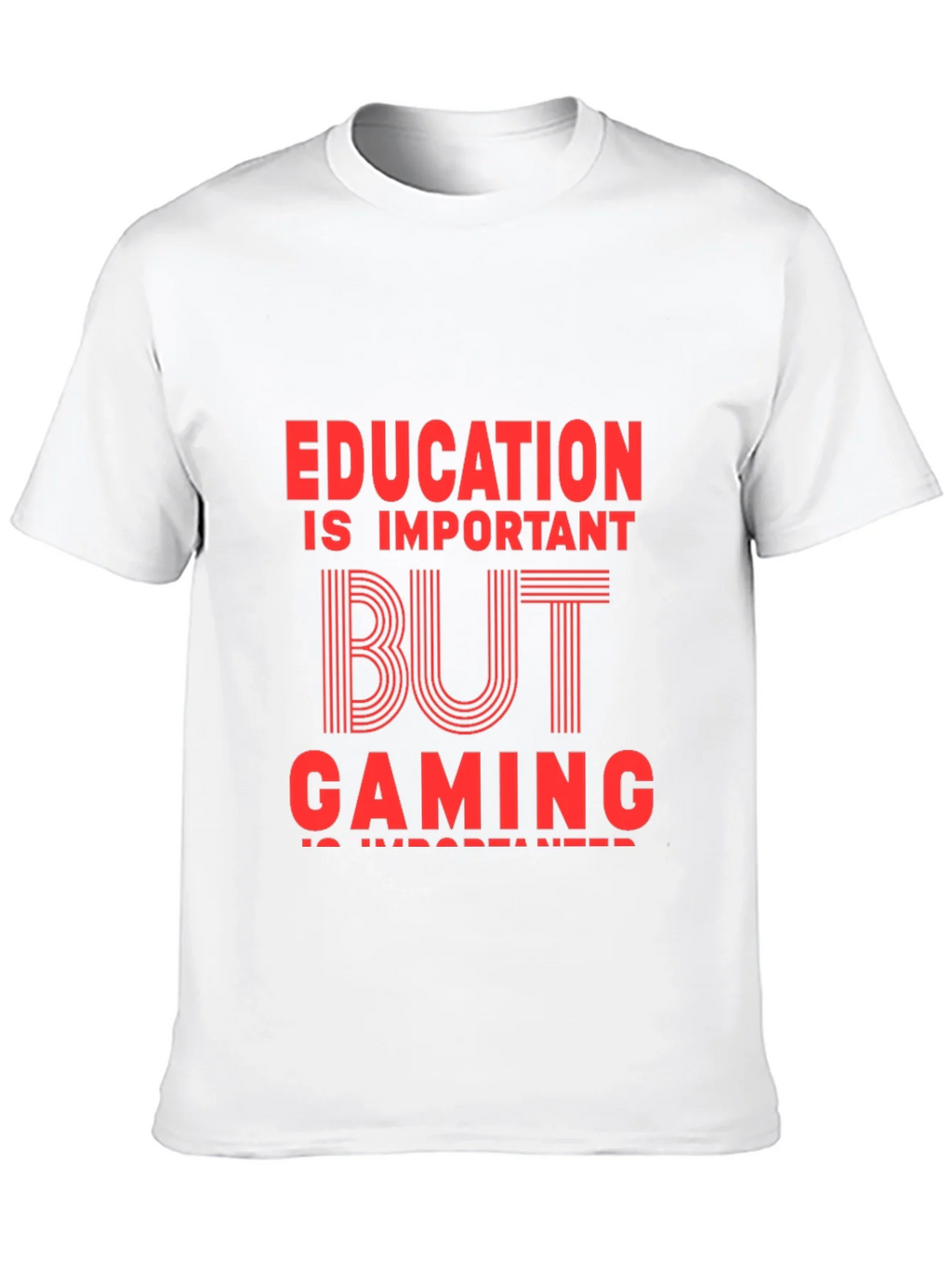 Education is Important But Gaming T-Shirt product image 3