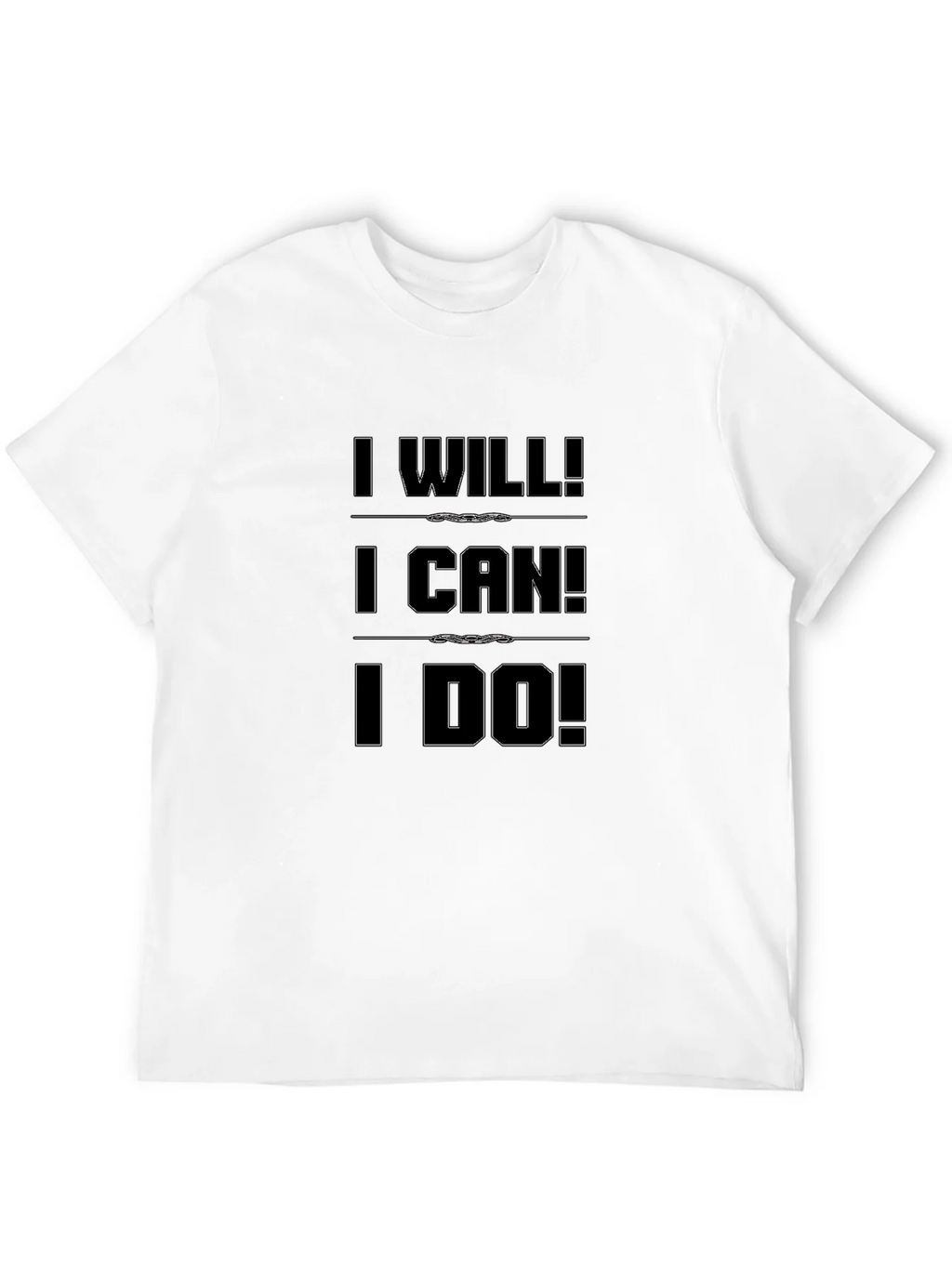 Motivational I Will I Can I Do Black T-Shirt product image 8