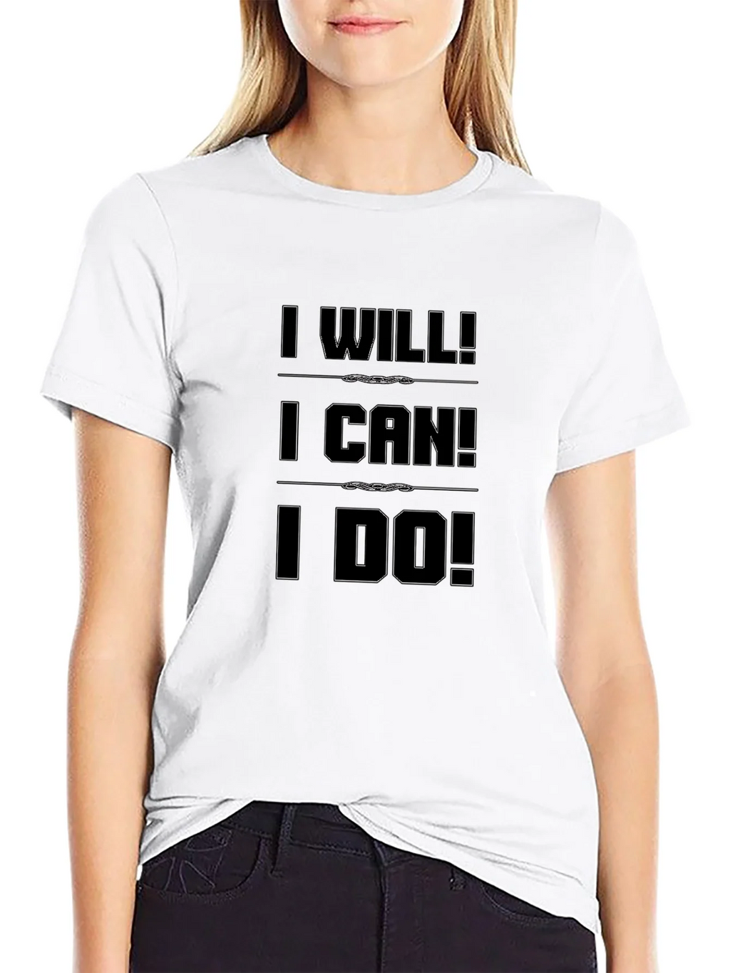 Motivational I Will I Can I Do Black T-Shirt product image 6