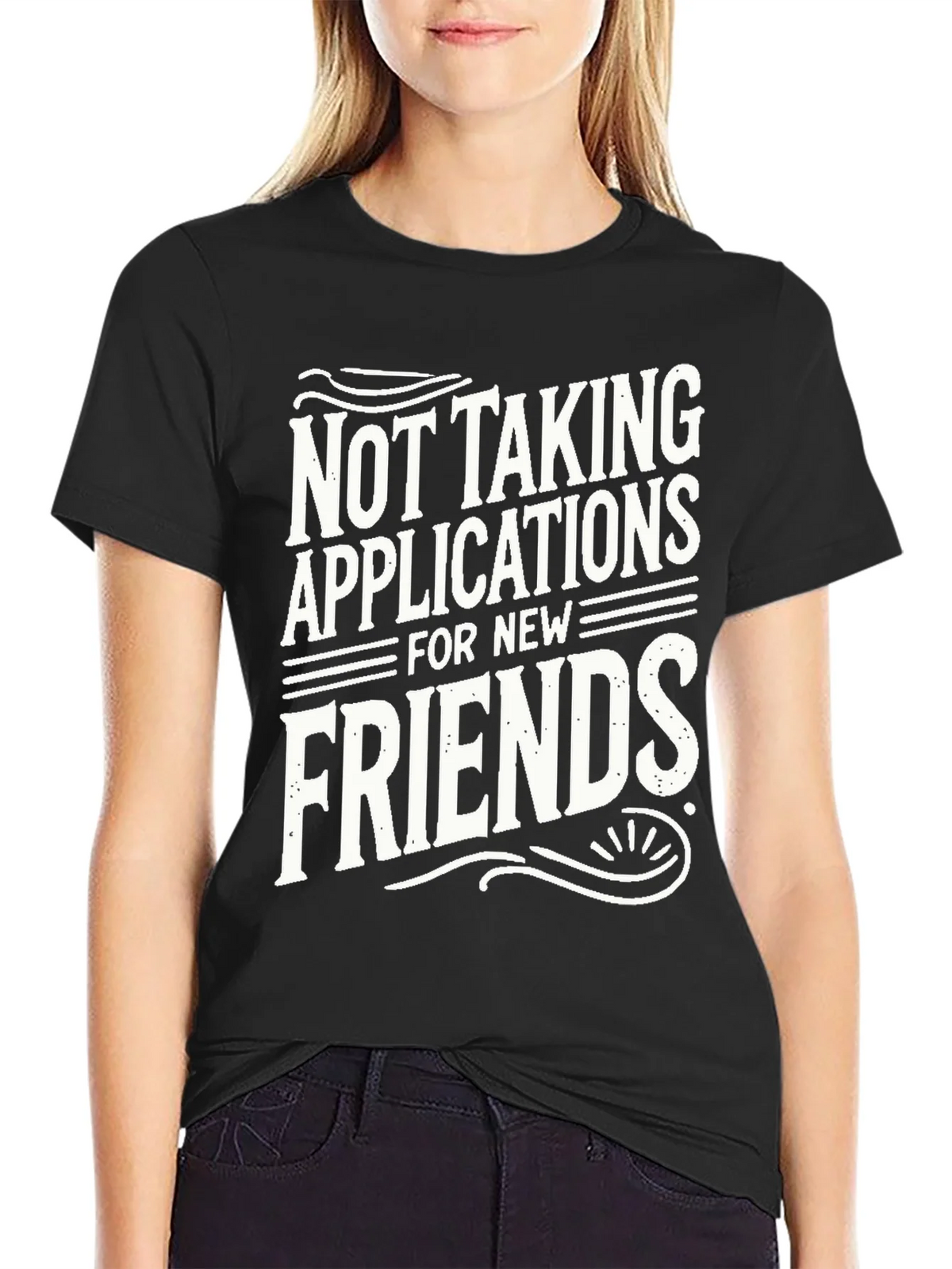 Not Taking Applications T-Shirt product image 2
