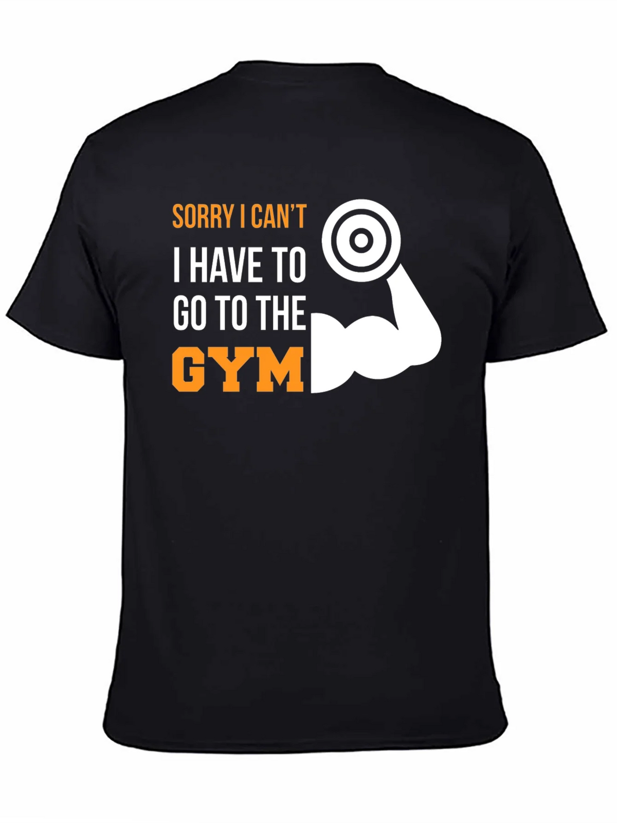 Sorry I Cant Gym T-Shirt Funny Workout Tee product image 4