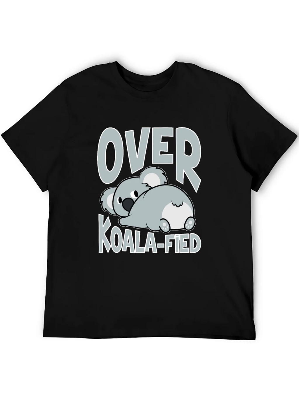 Over Koala-fied T-Shirt - Funny Graphic Tee product image 5