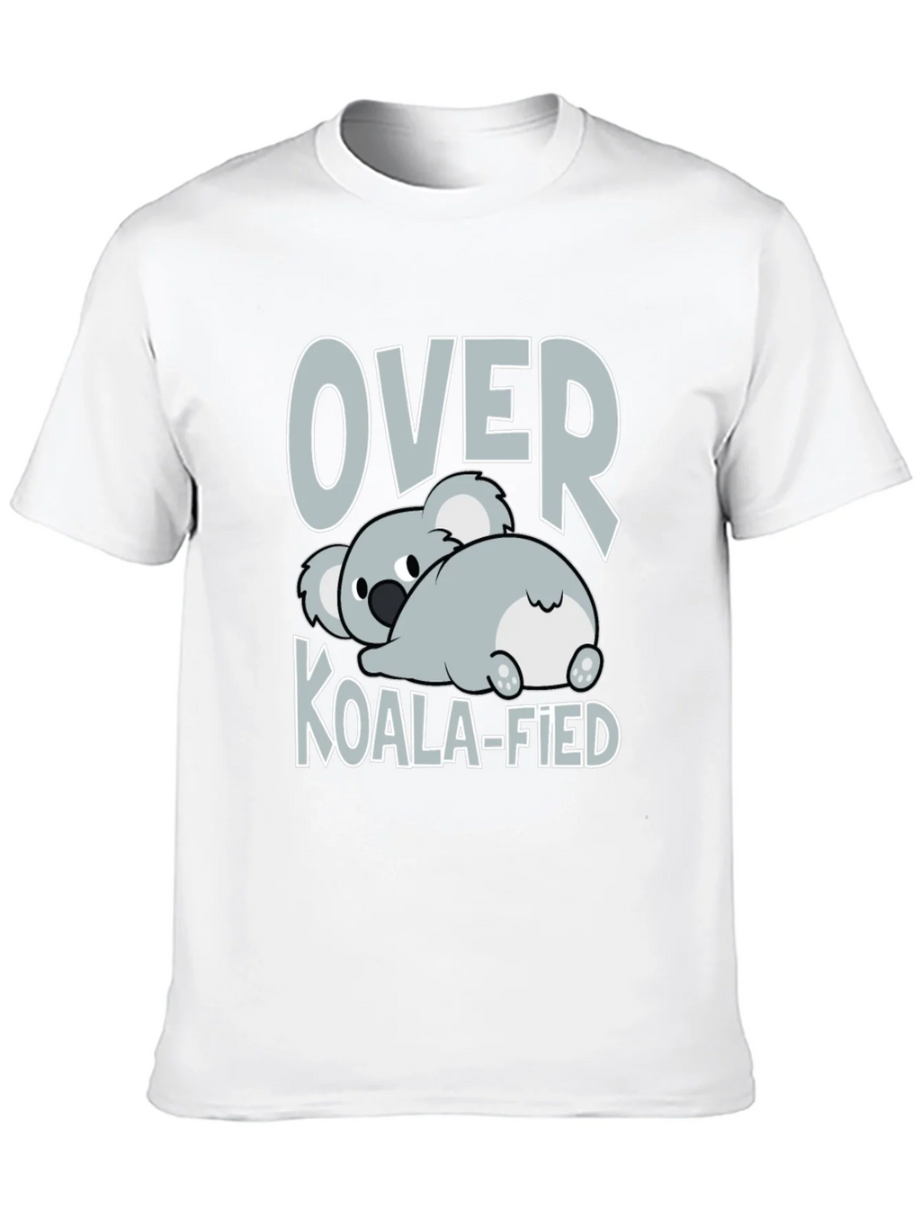 Over Koala-fied T-Shirt - Funny Graphic Tee product image 9