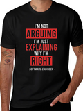 Im Not Arguing Funny Software Engineer T-Shirt product image 1