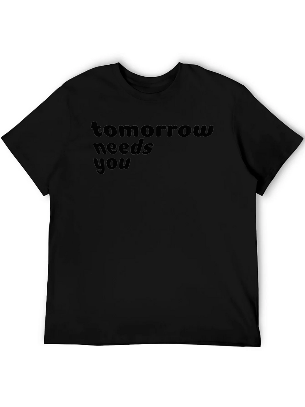 Tomorrow Needs You T-Shirt - Inspiring Graphic Tee product image 5