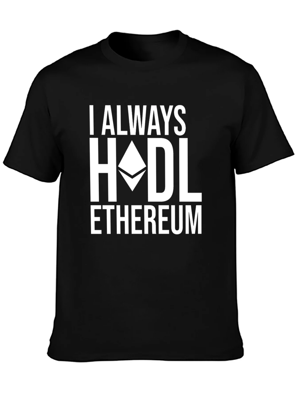 I Always HODL Ethereum Black T-Shirt product image 3