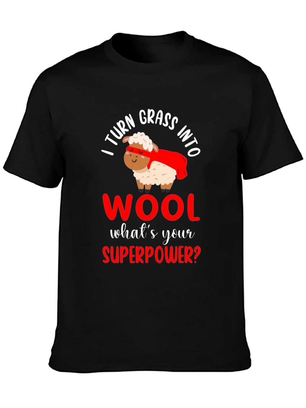 I Turn Grass Into Wool T-Shirt product image 3