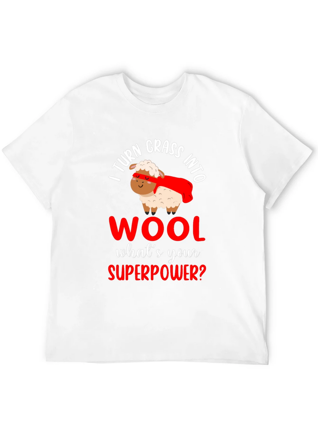 I Turn Grass Into Wool T-Shirt product image 11