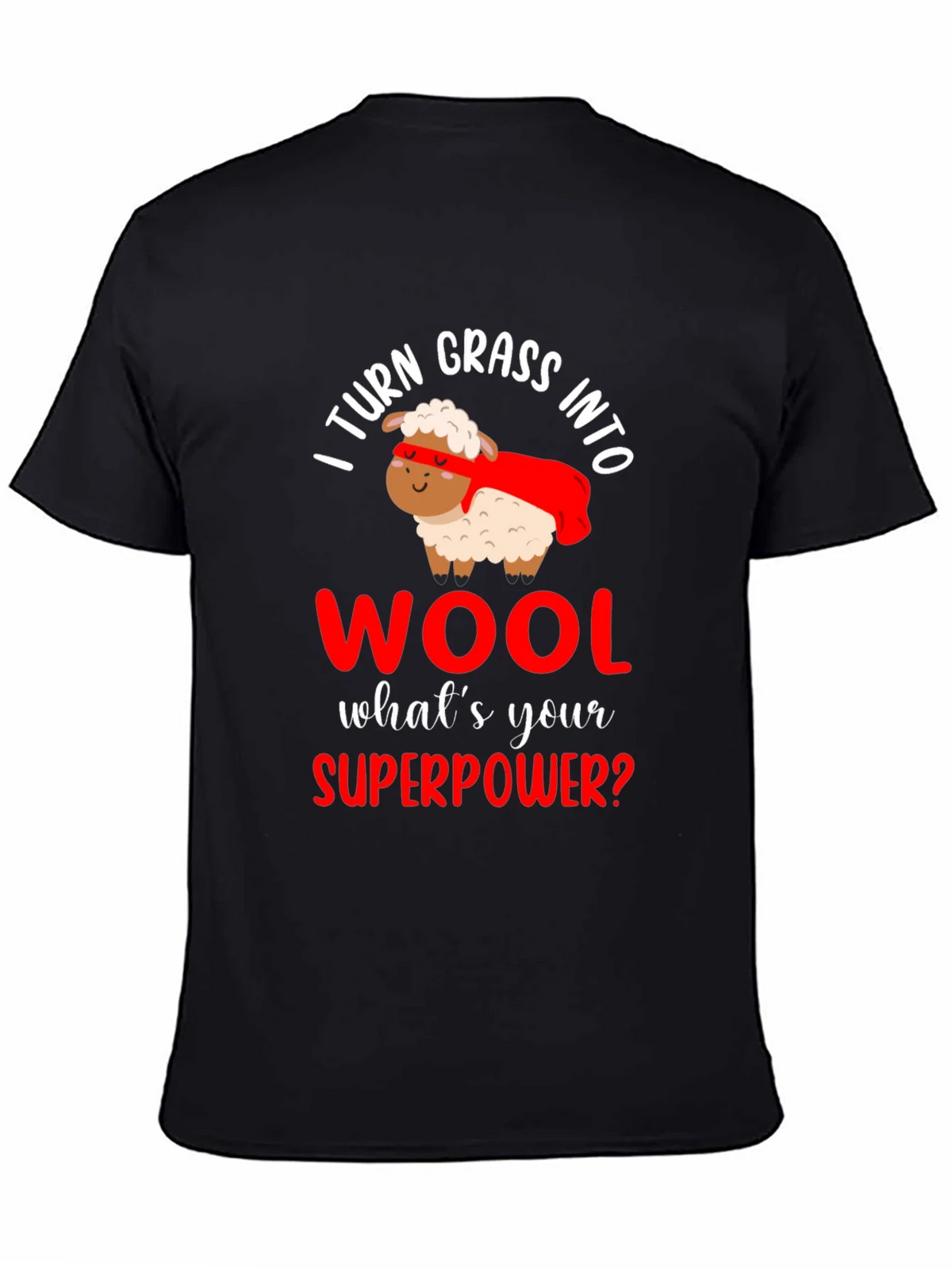 I Turn Grass Into Wool T-Shirt product image 4