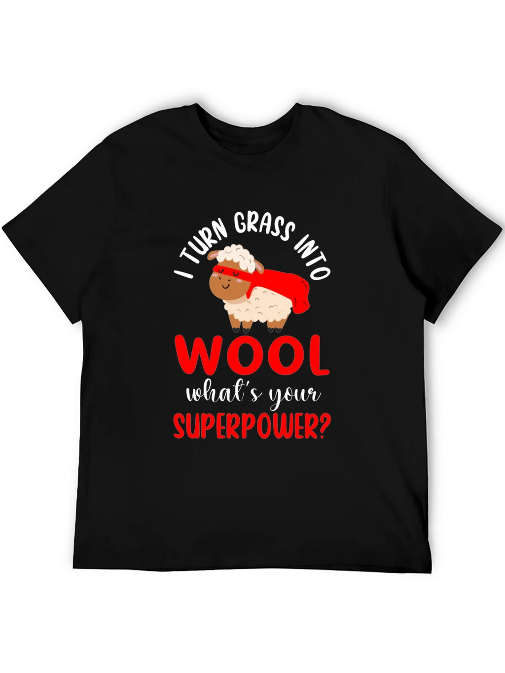I Turn Grass Into Wool T-Shirt product image 5