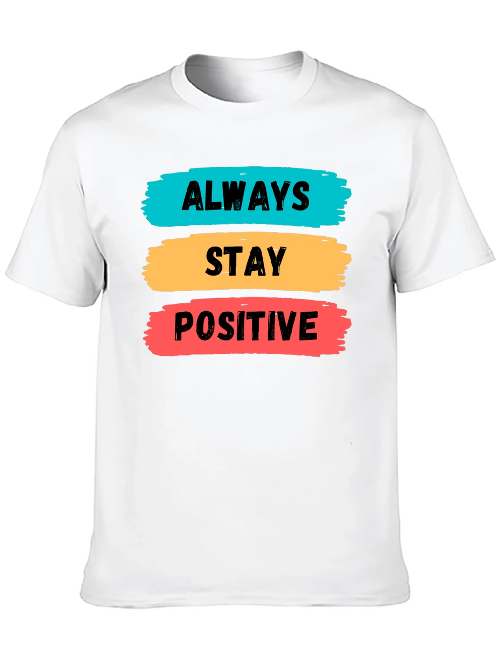 Always Stay Positive Graphic Tee product image 2