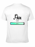 99% Papa Loading T-Shirt - Perfect Gift for Dad product image 1