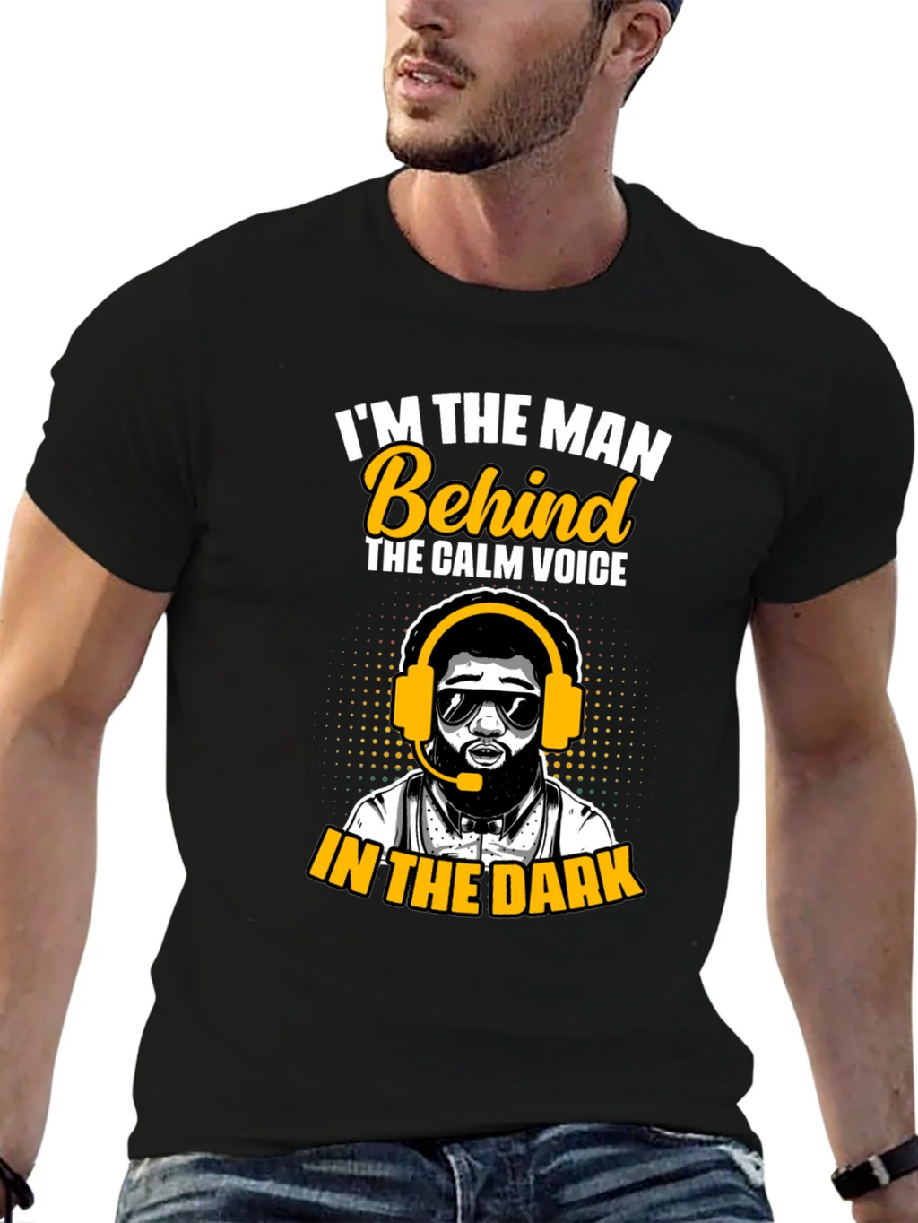 Im the Man Behind Calm Voice T-Shirt product image 6