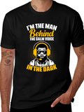 Im the Man Behind Calm Voice T-Shirt product image 1