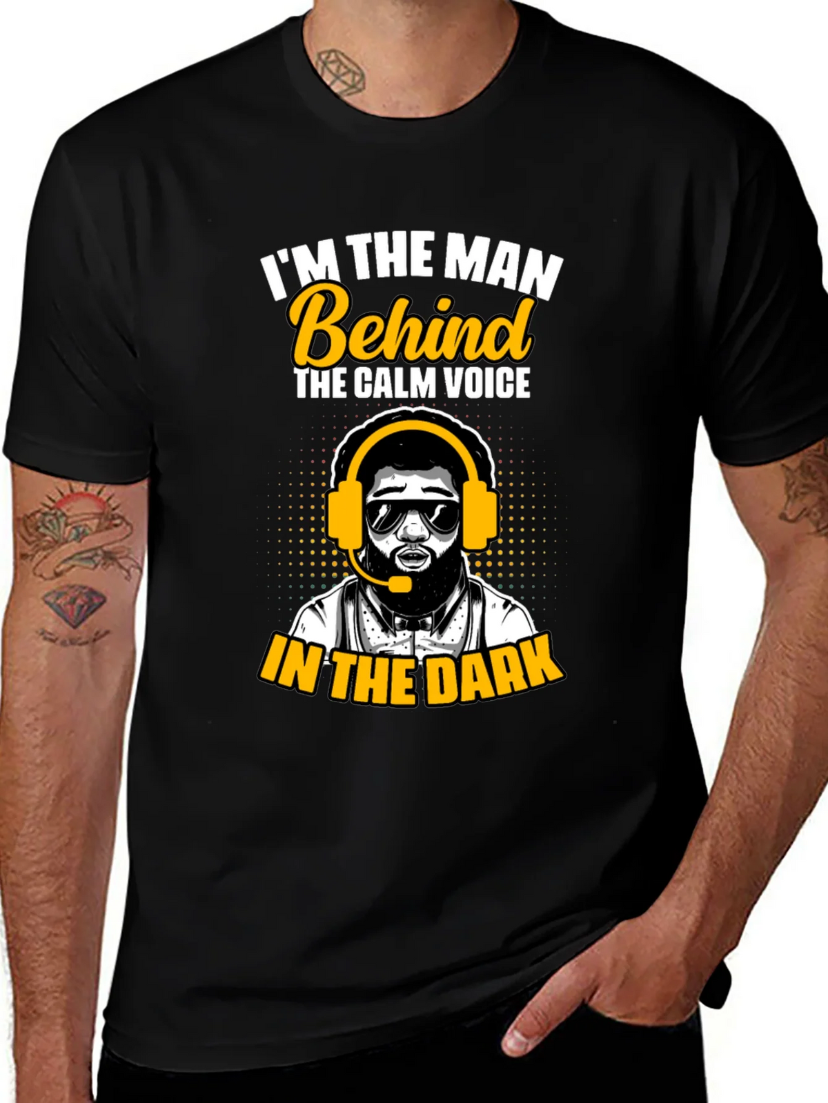 Im the Man Behind Calm Voice T-Shirt product image 1