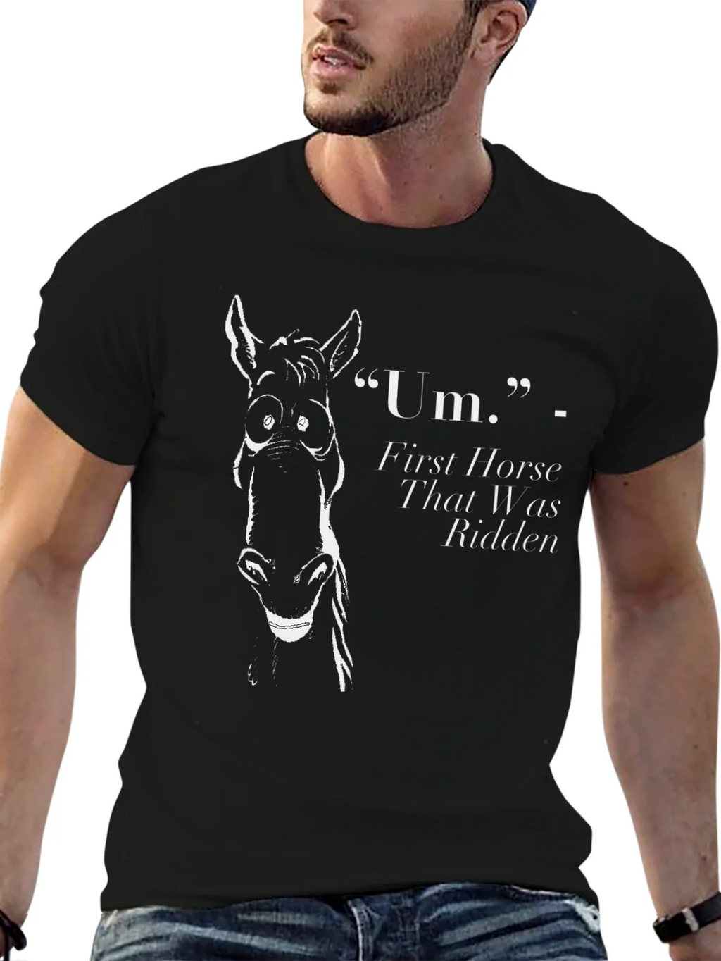 Funny Horse Graphic T-Shirt - First That Was Ridden product image 6