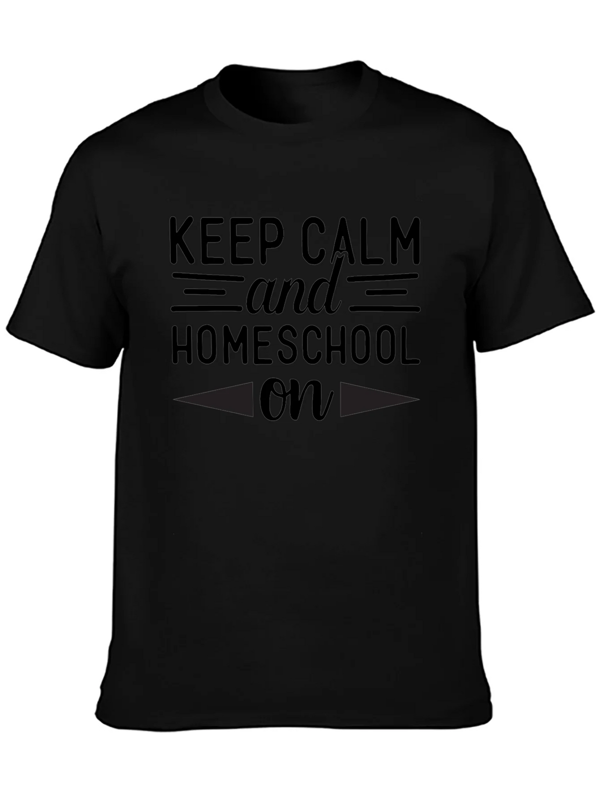 Keep Calm and Homeschool On T-Shirt product image 3