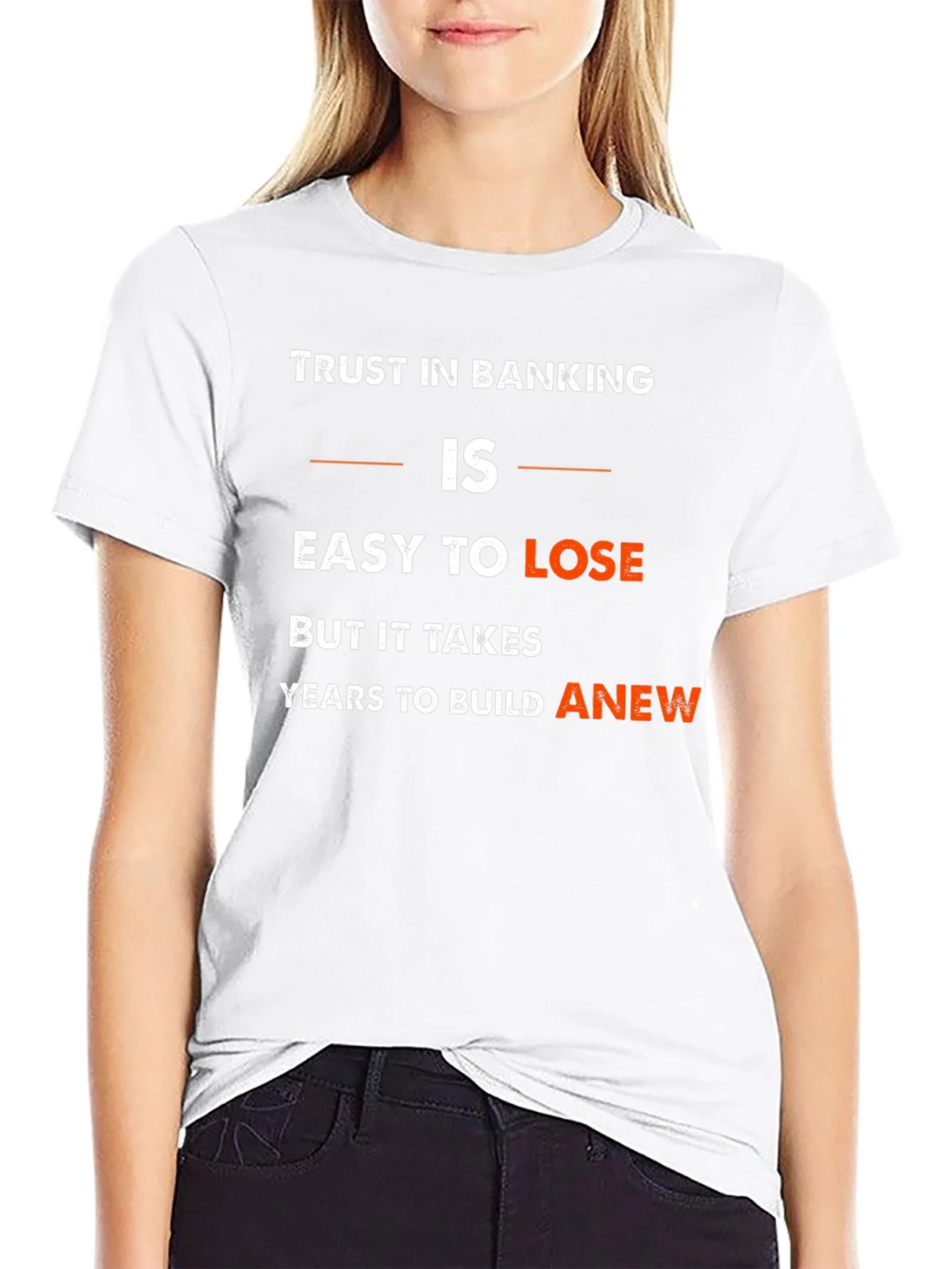 Trust in Banking T-Shirt: Easy to Lose Years to Build product image 8