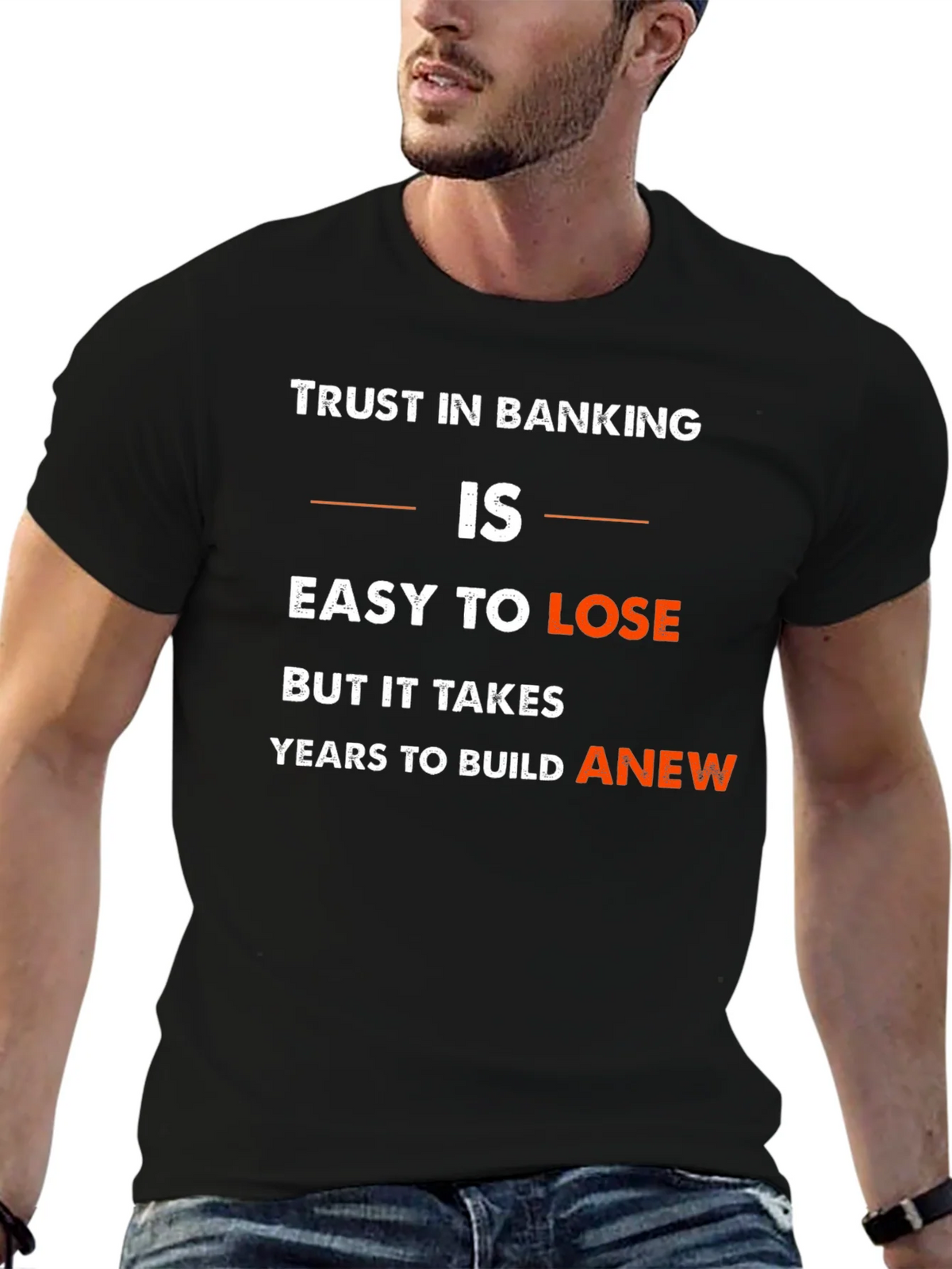 Trust in Banking T-Shirt: Easy to Lose Years to Build product image 6