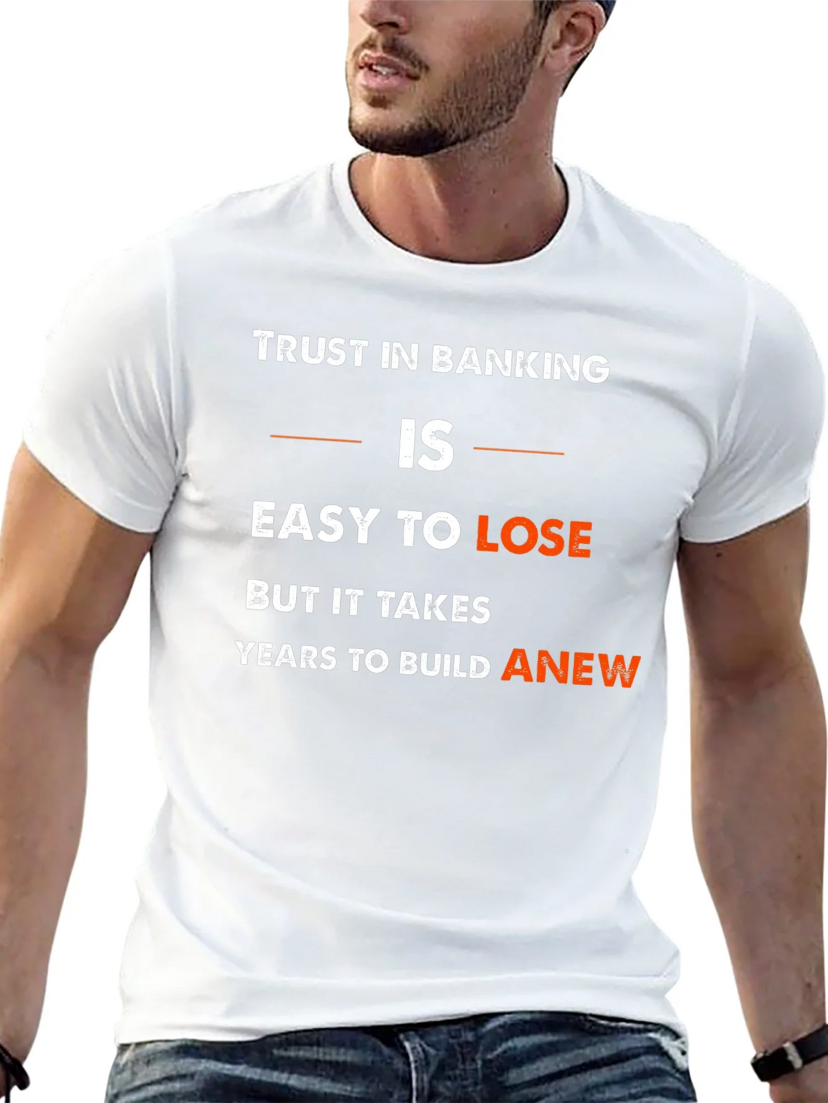 Trust in Banking T-Shirt: Easy to Lose Years to Build product image 12