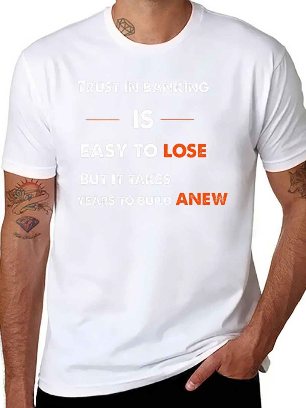 Trust in Banking T-Shirt: Easy to Lose Years to Build product image 7