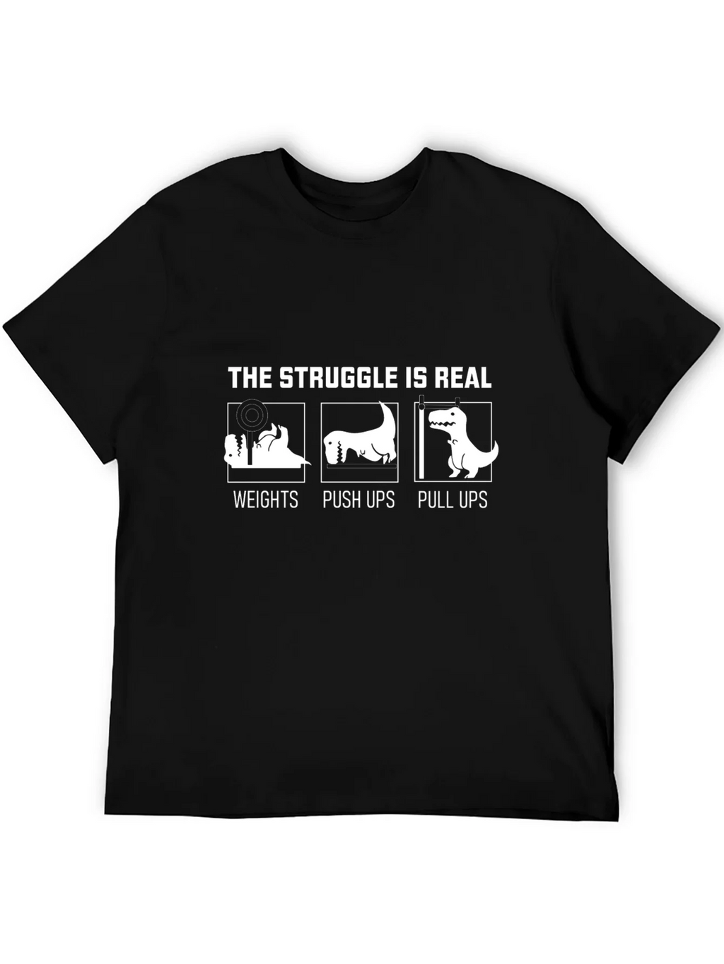 The Struggle Is Real Dinosaur Workout T-Shirt product image 2