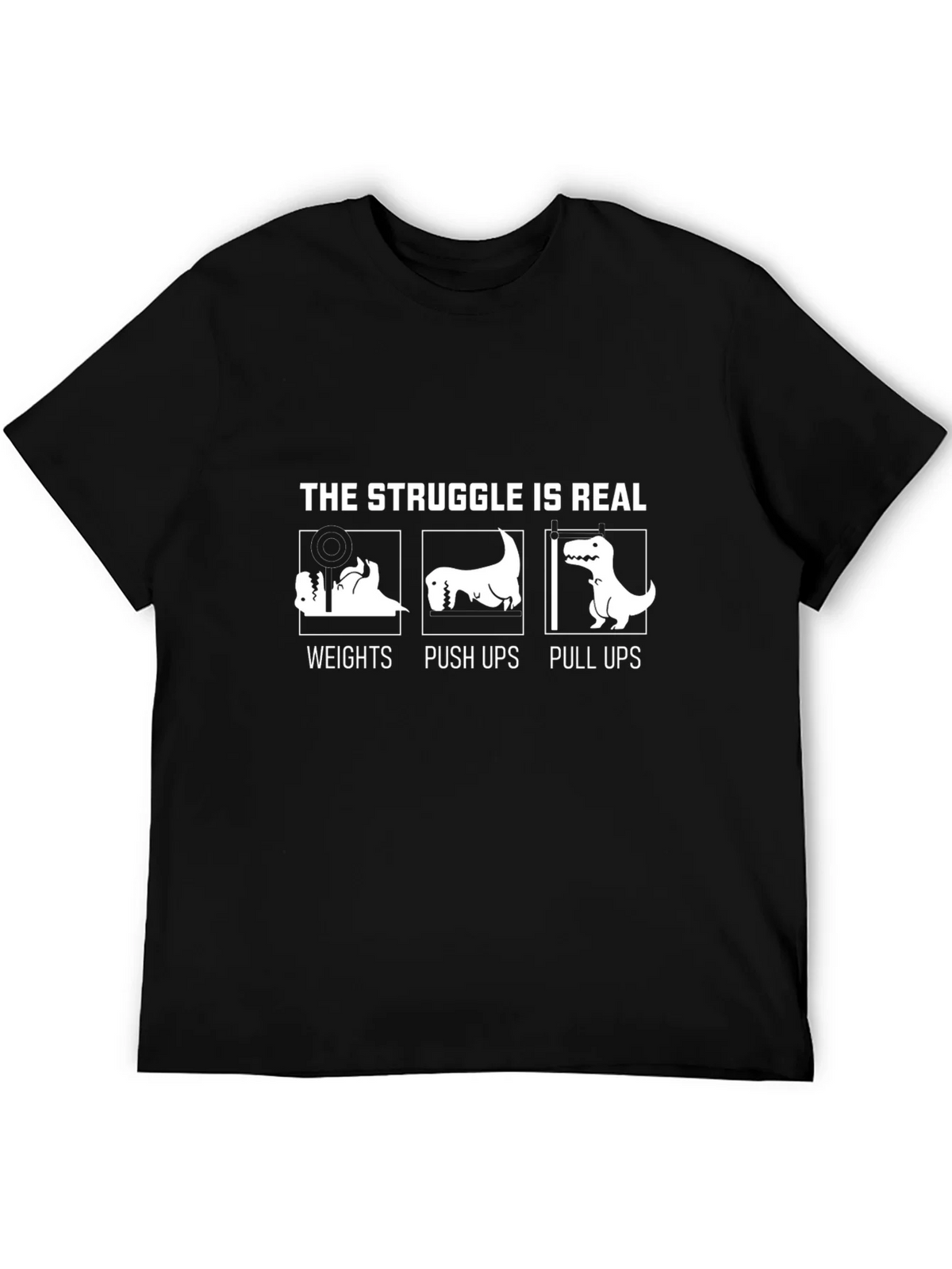 The Struggle Is Real Dinosaur Workout T-Shirt product image 2
