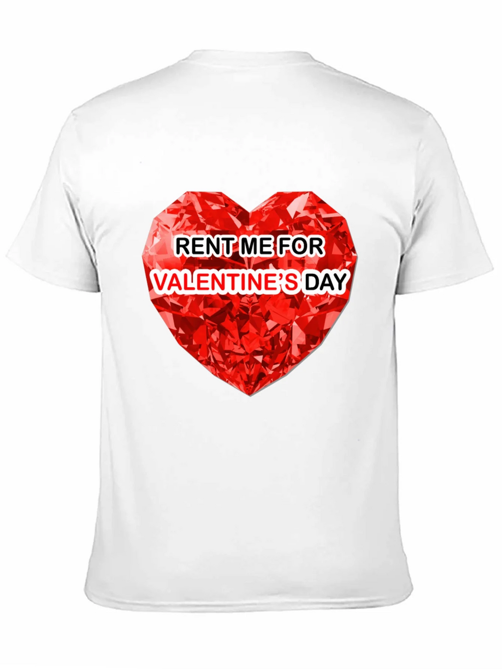 Rent Me For Valentines Day T-Shirt product image 10