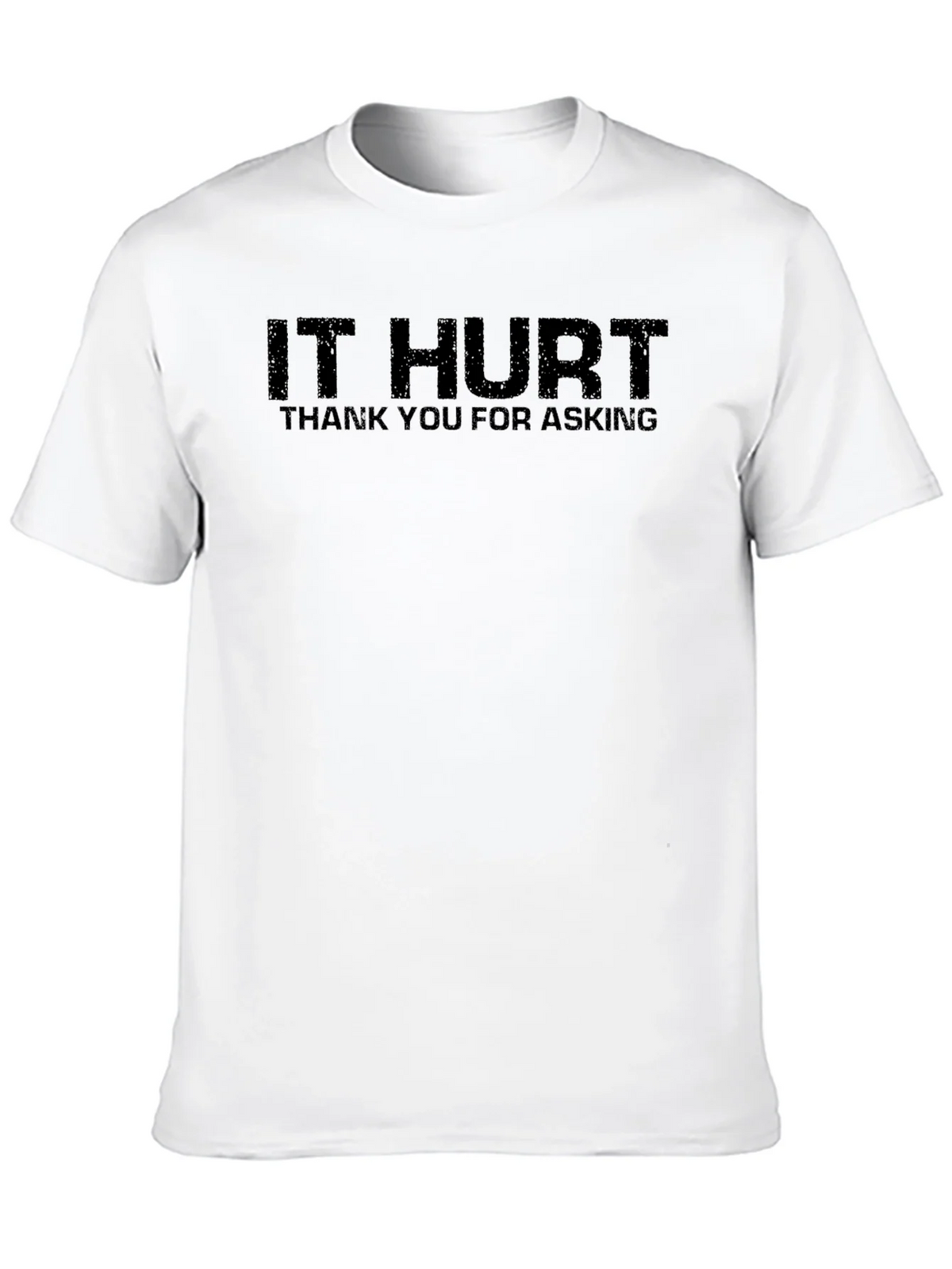IT HURT Funny Graphic Tee - Unisex Adult T-Shirt product image 6