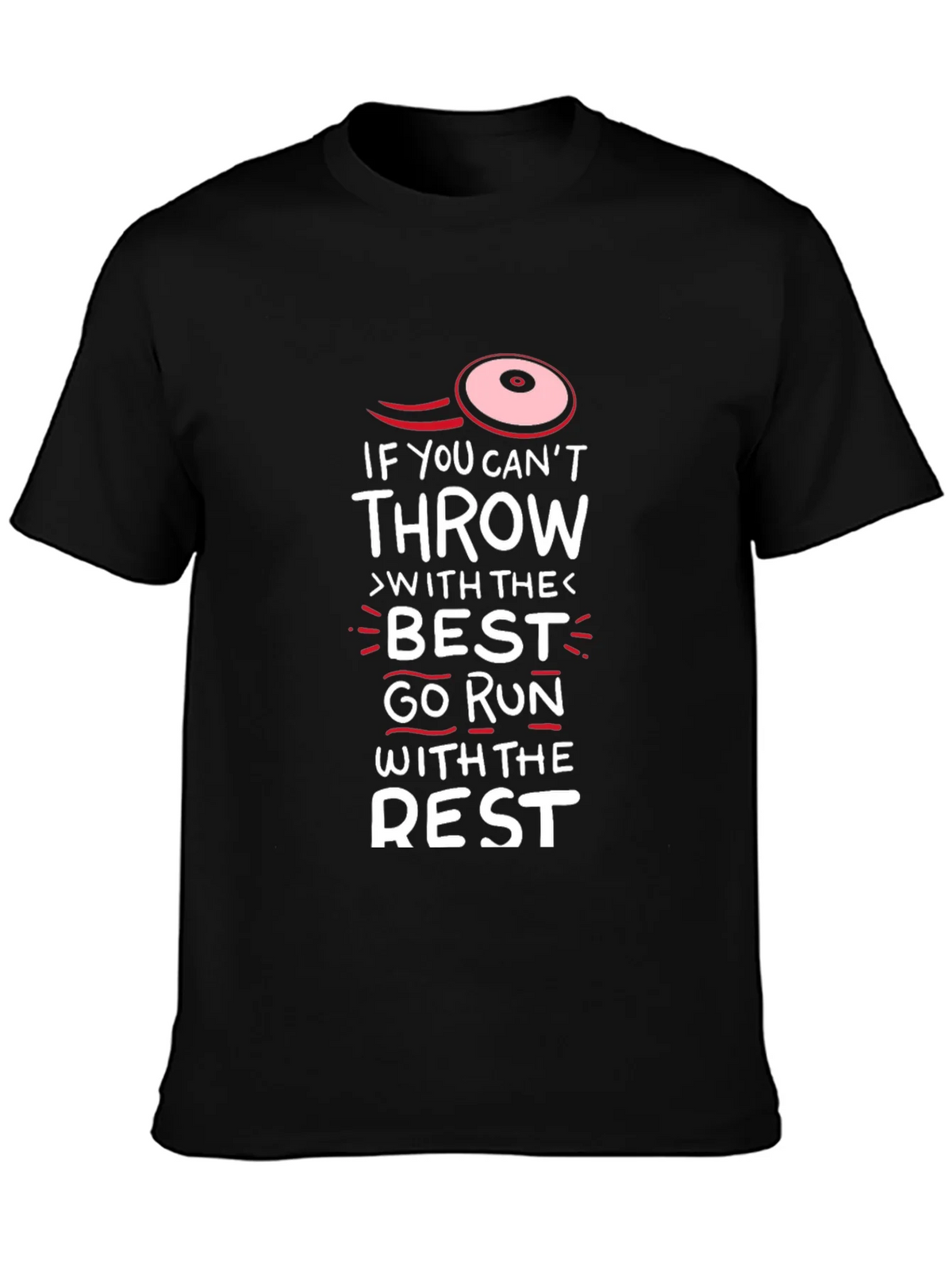 Funny Disc Golf T-Shirt - Run With The Rest product image 3