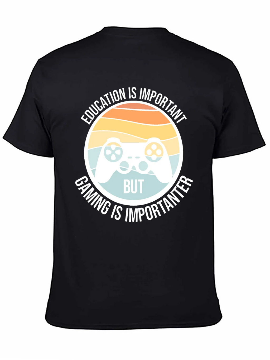 Funny Gamer T-Shirt - Education vs Gaming product image 4