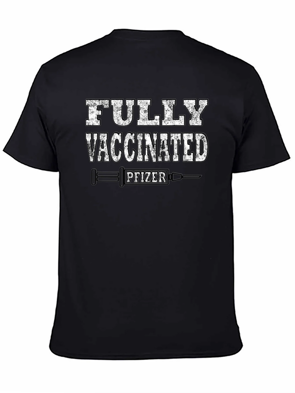 Fully Vaccinated Pfizer T-Shirt product image 1