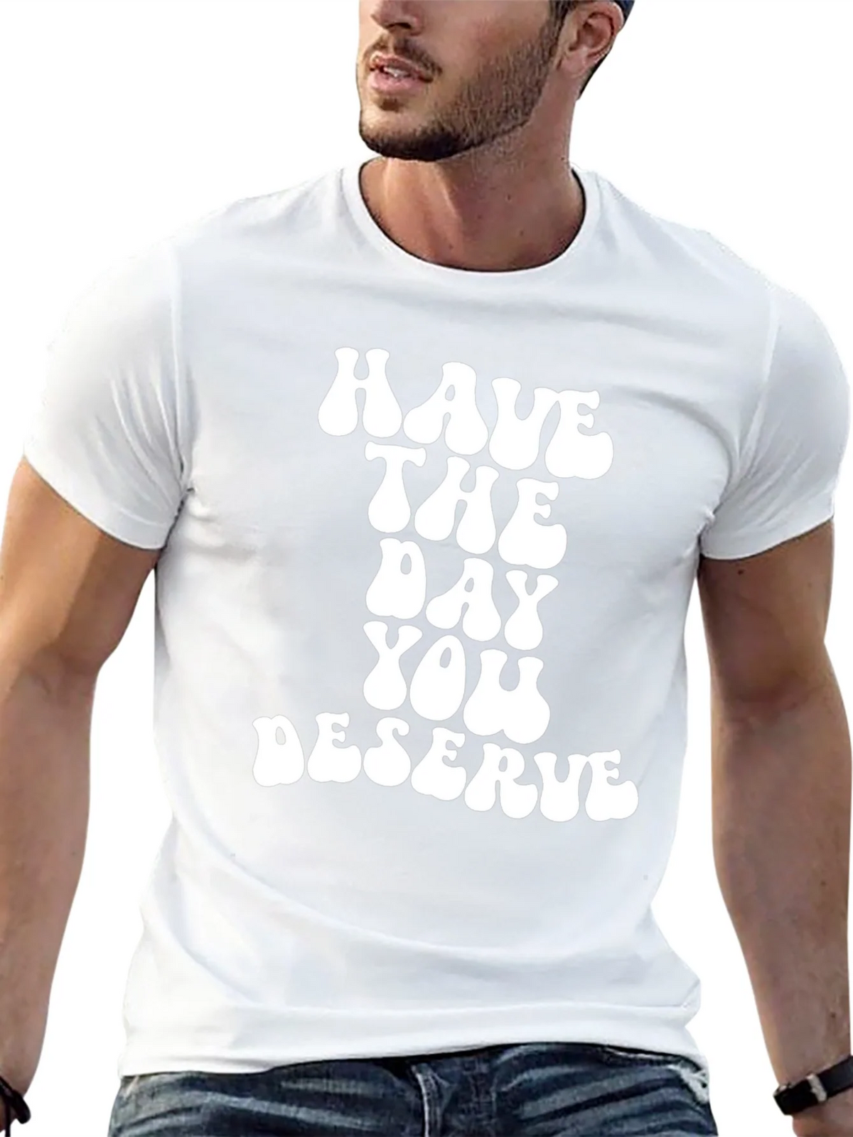 Have The Day You Deserve Black T-Shirt product image 12