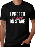 I Prefer My Drama On Stage Black Graphic Tee product image 1