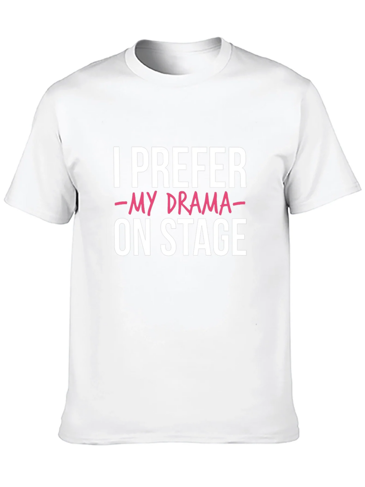 I Prefer My Drama On Stage Black Graphic Tee product image 9